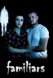 Фамильяры (фильм 2021)