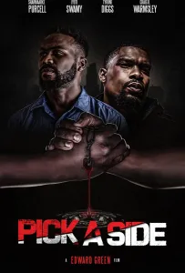 Выбрать сторону (фильм 2021)