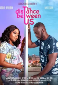 Расстояние между нами (фильм 2023)
