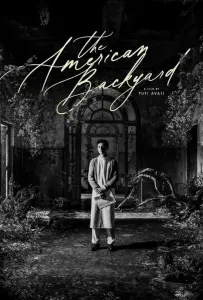 Американский задний двор (фильм 2024)